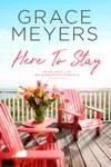 Here To Stay: Book 1