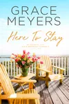Here To Stay: Book 2