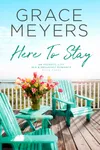 Here To Stay: Book 3