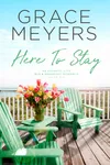 Here To Stay: Book 6