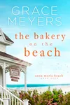 The Bakery On The Beach: Book Four