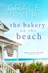 The Bakery On The Beach: Book Six