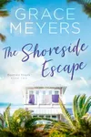The Shoreside Escape: Book 2