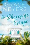 The Shoreside Escape: Book 3