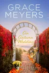An Autumn Wedding: Book 2