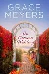 An Autumn Wedding: Book 5