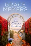 An Autumn Wedding: Book 6