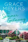 The Summer Getaway: Book 2