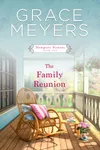 The Family Reunion: Book 1