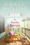 The Family Reunion: Book 4
