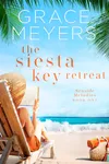 The Siesta Key Retreat: Book 1