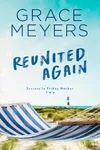 Reunited Again: Book 2