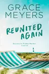 Reunited Again: Book 3
