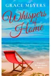 Whispers Of Home: Book 3
