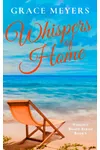 Whispers of Home: Book 6