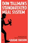 Don Tillman’s Standardized Meal System
