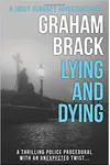 Lying and Dying