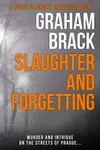 Slaughter and Forgetting
