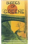Shades of Greene