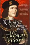 Richard III and the Princes in the Tower