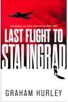 Blood of the Wolf / Last Flight to Stalingrad