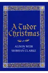 A Tudor Christmas