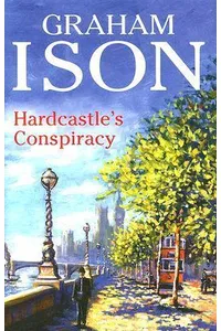 Hardcastle's Conspiracy
