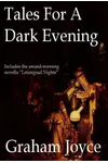 Tales for a Dark Evening