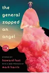 The General Zapped an Angel