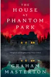The House at Phantom Park