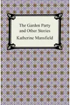 The Garden Party and Other Stories