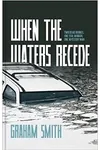When The Waters Recede