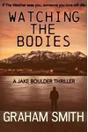 Watching the Bodies
