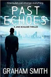 Past Echoes