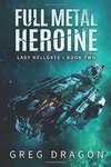Full Metal Heroine