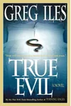 True Evil