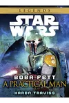 Boba Fett: A Practical Man