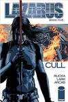 Lazarus, Vol. 5: Cull