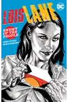 Lois Lane: Enemy of the People