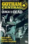 Vol. 4: The Quick and the Dead
