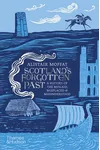 Scotland's Forgotten Past