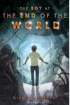 The Boy at the End of the World