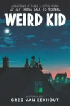 Weird Kid