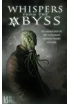 Whispers from the Abyss