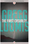 The First Casualty