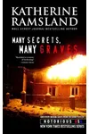 Many Secrets, Many Graves