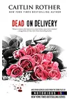 Dead on Delivery