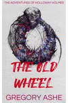 The Old Wheel