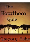 The Hawthorn Gate