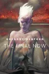 The Final Now